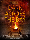 Cover image for Dark Across the Bay